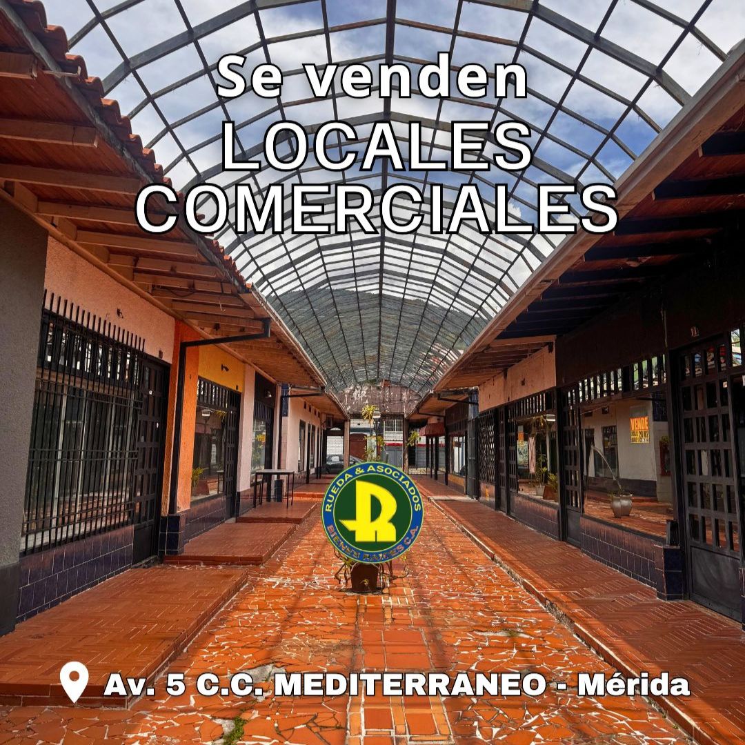 EN VENTA LOCALES COMERCIALES EN CC MEDITERRANEO MÉRIDA – VE EN VENTA LOCALES COMERCIALES EN CC MEDITERRANEO MÉRIDA – VE