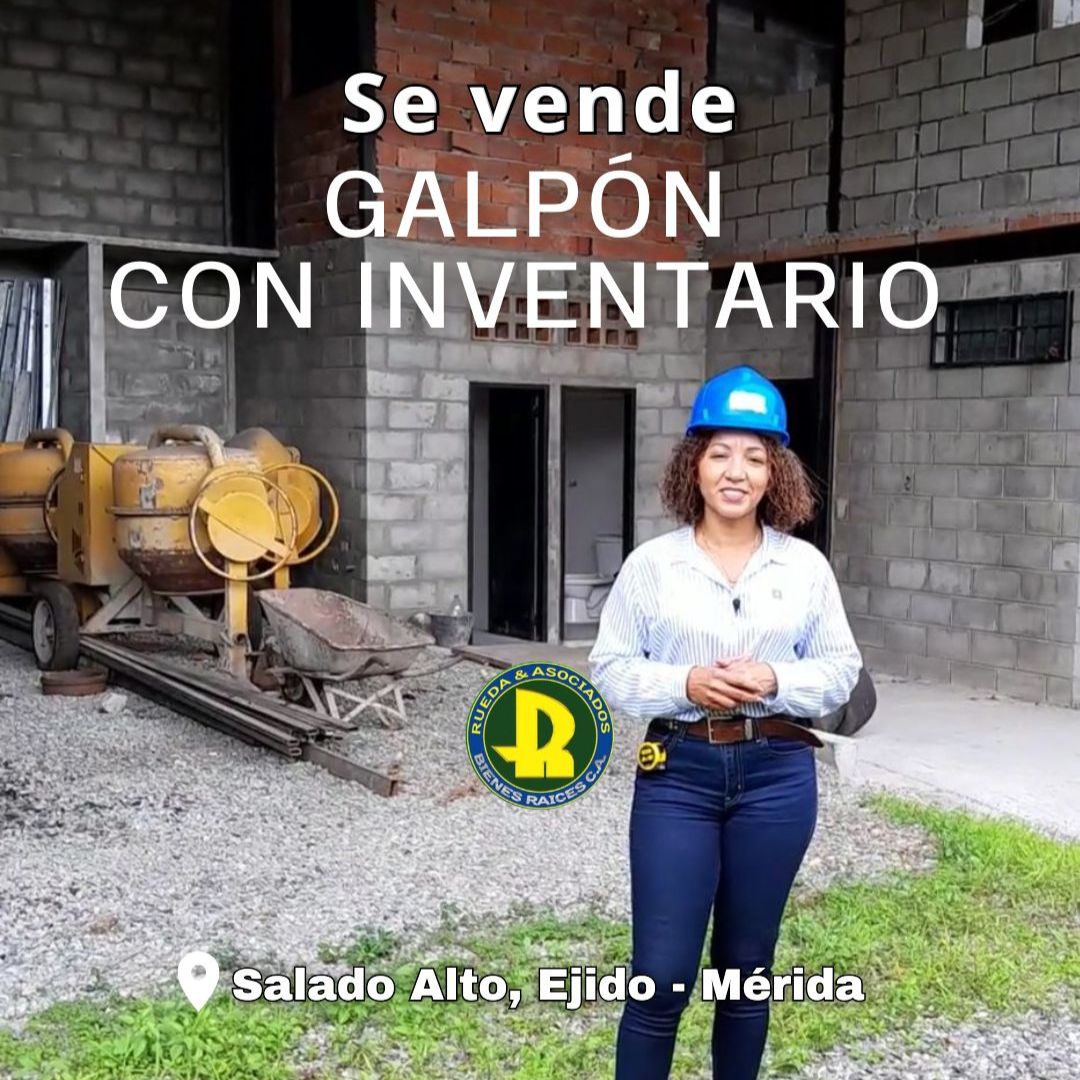 EN VENTA GALPON CON INVENTARIO EN EL SALADO ALTO EJIDO – MÉRIDA -VE EN VENTA GALPON CON INVENTARIO EN EL SALADO ALTO EJIDO – MÉRIDA -VE