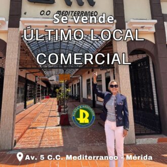 EN VENTA LOCALES COMERCIALES EN CC MEDITERRANEO MÉRIDA – VE