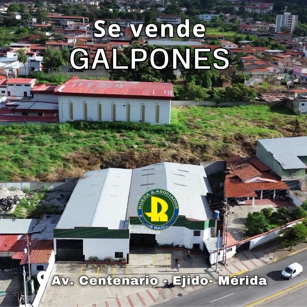 EN VENTA GALPONES INDUSTRIALES UBICADOS EN LA AV CENTENARIO EJIDO – MÉRIDA – VE