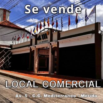 EN VENTA LOCAL EN CC MEDITERRANEO MÉRIDA – VE