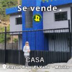 SE VENDE CASA EN GRIS EN EL PLAYON BAJO EL VALLE – MÉRIDA VE